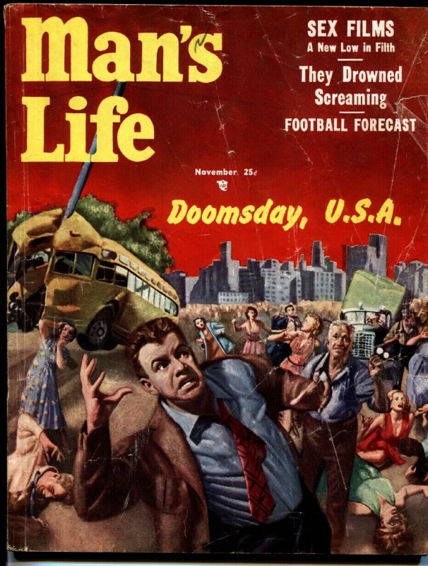 MANS LIFE NOV 1954-Doomsday-A-bombs-radiation-Pulp Mag