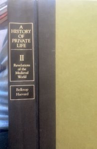 A history of a private life II,1988,belknap Harvard,650p