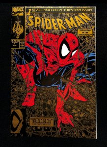 Spider-Man #1 Torment! Todd McFarlane! Silver and Black!