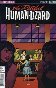 Pitiful Human-Lizard, The #15 VF/NM ; Chapter House | Season 3 #4