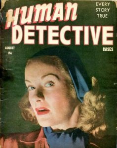 HUMAN DETECTIVE-AUG/1945-WEIRD SISTERS-CAMPUS CORPSE-BORROWED SHROUD G 