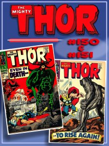 THOR #150 & #151 (1968) 4.0VG  JACK KIRBY! DESTROYER! INHUMANS Back-Up Stories!