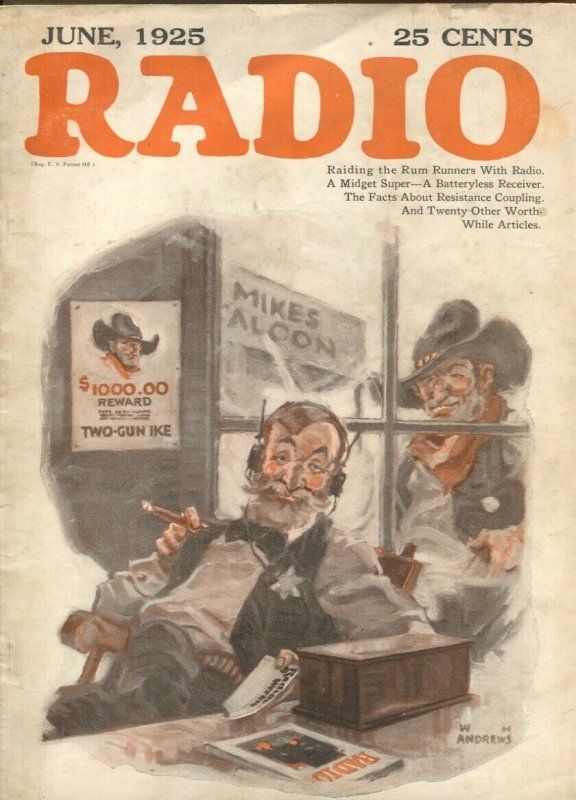 Radio 6/1925-Raiding The Run Runners With Radio-pix-info-ads-diagrams-pulp fi...