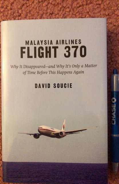 Malaysia airlines flight 370 Why It disappeared by SOUCIE,signed, 2015, 158p