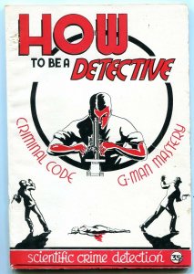 How to be a Detective Pulp type magazine- FBI- Criminal code g/vg