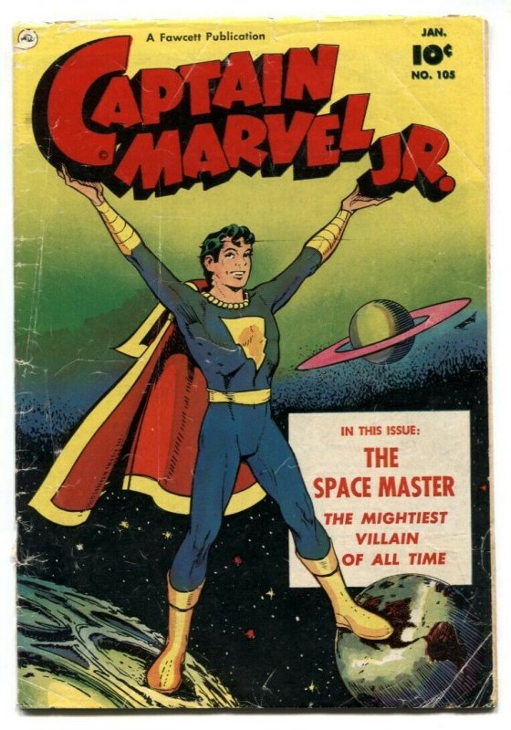 Captain Marvel Jr #105 1952- Space Master VG- 