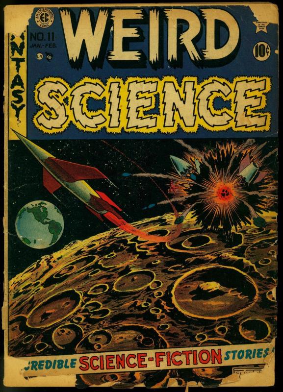 Weird Science #11 1952- EC Comics- Feldstein- Kamen FAIR