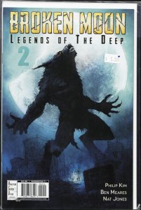 Broken Moon: Legends of the Deep #2 (2016)