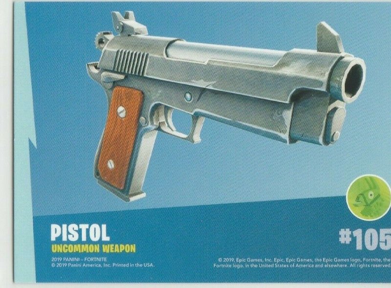 Fortnite Pistol 105 Uncommon Weapon Panini 2019 trading card series 1