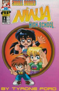 SB Ninja High School #4 FN ; Antarctic | Small Bodied Print Run: 6,000