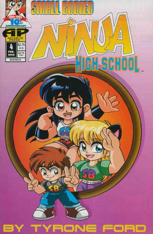 SB Ninja High School #4 FN ; Antarctic | Small Bodied Print Run: 6,000