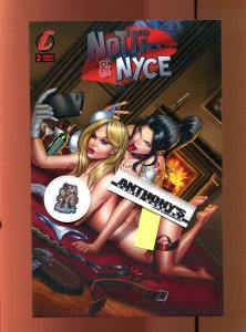 Notti & Nyce 2PC #2 - Alex Kotkin Nice + Naughty Variants (9.2ob) 2013