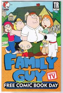 FAMILY GUY / HACK n SLASH, FCBD, Promo, NM, Seeley, 2007, more items in store