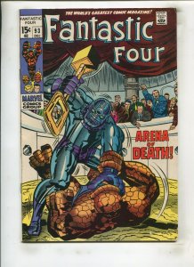 FANTASTIC FOUR #93 (6.5) KIRBY!! 1969