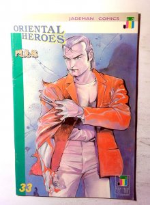 Oriental Heroes #33 (1991) Jademan Comics 1st Print Comic Book