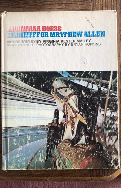 A horse for Matthew Allen by Smiley,1972,21p