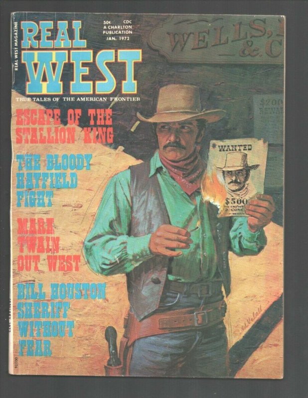 Real West 1/1972-Charlton-Mark Twain Out West-Joaquin Miller-Pony Express-Bil...