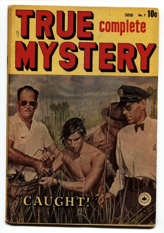 TRUE COMPLETE MYSTERY #7-1949 Canadian edition-photo cover-comic