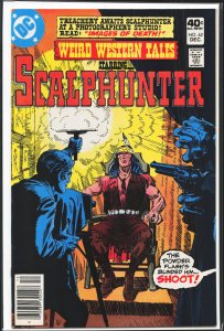 Weird Western Tales #62 (1979) Scalphunter