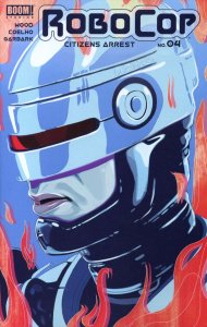 Robocop: Citizens Arrest #4 VF/NM ; Boom! | Penultimate Issue