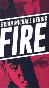 Fire TPB HC #1 VF/NM ; Icon | hardcover Bendis