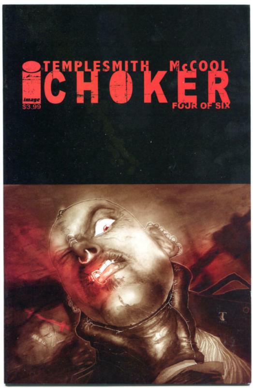 CHOKER #1 2 3 4-6 , NM,  Ben Templesmith, 2010, Ben McCool, more Horror in store