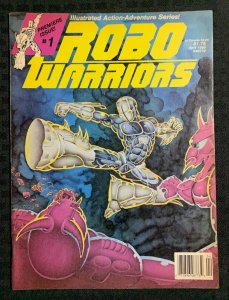 1988 ROBO WARRIORS Magazine #1 FN 6.0 Brad Parker CFW / Fisherman Collection