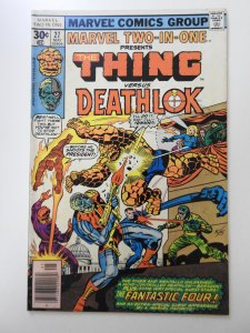 Marvel Two-in-One #27 (1977) Thing vs Deathlok the Demolisher! Solid VG Cond!