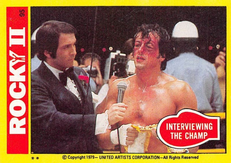 1979 Topps Rocky II #95 Interviewing The Champ > Balboa > Sylvester Stallone