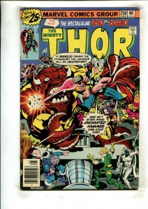 THOR #250 (6.0) NEWSSTAND!! 1976