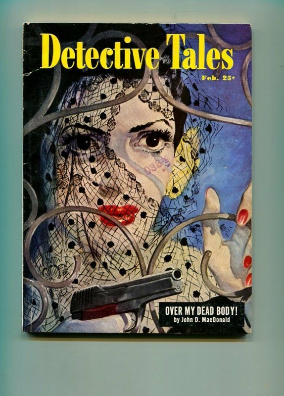 DETECTIVE TALES FEBRUARY 1951-POPULAR PUBLISHING-JOHN D MACDONALD-GUN MOLL-FN 