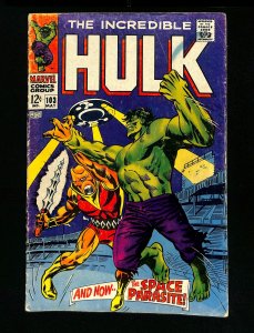 Incredible Hulk (1962) #103 1st Appearance Space Parasite!