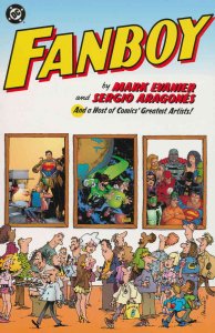 Fanboy TPB #1 VF/NM ; DC | Sergio Aragones