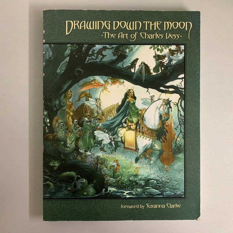 Drawing Down the Moon The Art of Charles Vess Paperback  