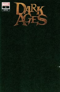 Dark Ages #1 2021 Blank Cover E Marvel Comics BL08