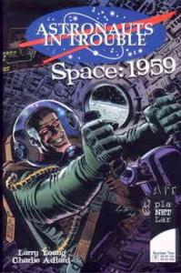 Astronauts in Trouble: Space 1959 #2 VF ; AiT-Planet Lar