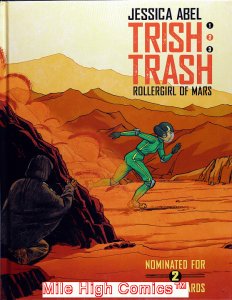 TRISH TRASH: ROLLERGIRL OF MARS HC (2016 Series) #2 Near Mint
