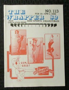 1993 THE WRAPPER Non-Sports Collectibles Fanzine #113 FVF 7.0 Gum Gals Bazooka