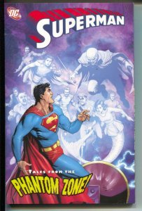 Superman: Tales From The Phantom Zone-Jerry Siegel-TPB-Trade