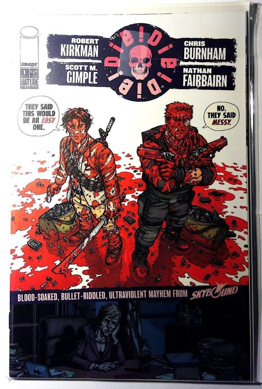 Die!Die!Die! (They Said Easy) #1 I (2018) Skybound Var 1st Print Comic Book