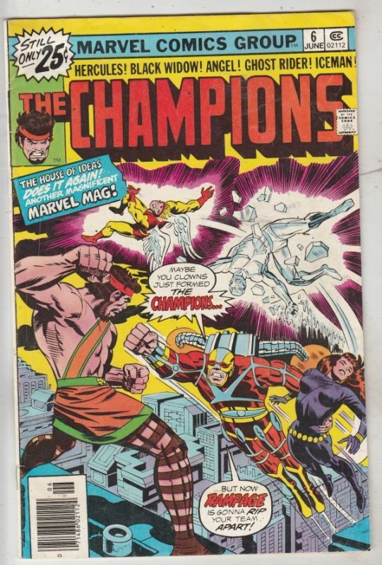 Champions, The #6 (May-76) VF High-Grade Ghost Rider Rampage! Black Widow Wow!