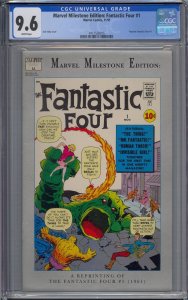MARVEL MILESTONE EDITION FANTASTIC FOUR #1 CGC 9.6 WHITE PAGES 
