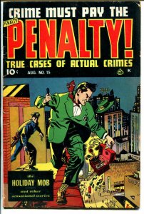 Crime Must Pay The Penalty #15 1950-Ace-strangulation-Fred Guardineer-VG-