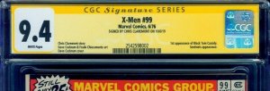 X-Men #99 CGC 9.4 SS WHITE Pgs 1st Black Tom Cassidy Signed by Chris Claremont!