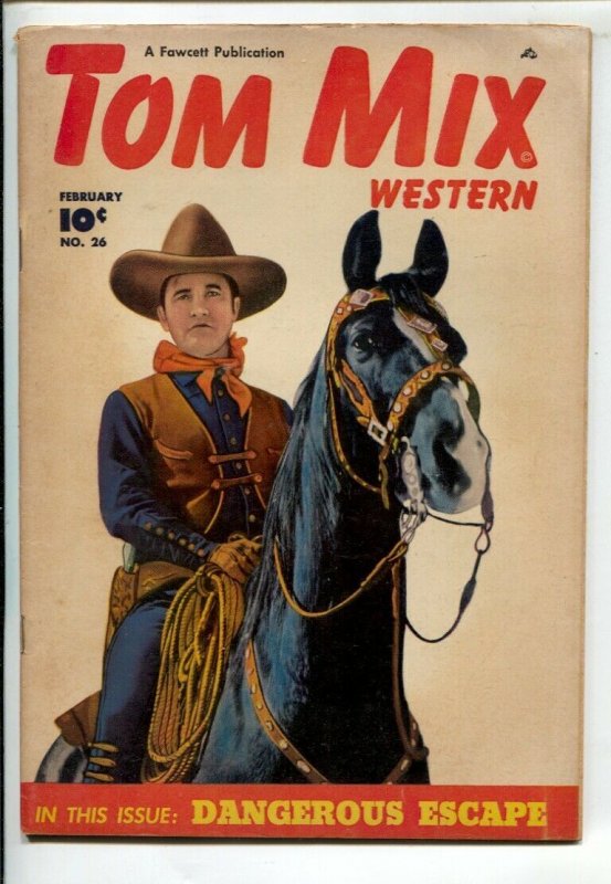 Tom Mix Western #26 1950-Fawcett--Photo cover of Tom & his horse Tony-Carl Pf...