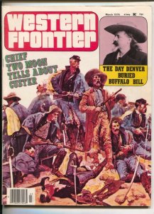 Western Frontier 3/1976-G.C. London-Custer's Last Stand cover & story-Sam Bas...