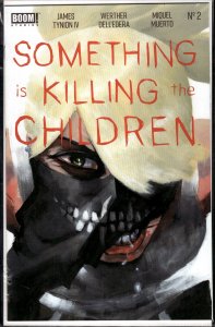 Something is Killing the Children #2 Third Print Cover (2019) Something Is Ki...