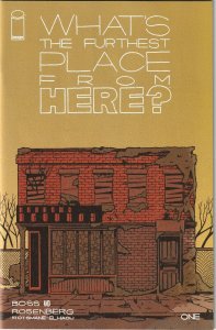 Whats The Furthest Place From Here? # 1 Cover A NM Image [A9]