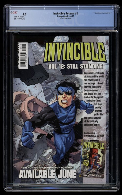 Invincible Returns (2010) #1 CGC NM+ 9.6 White Pages 1:25 Erik Larsen Variant