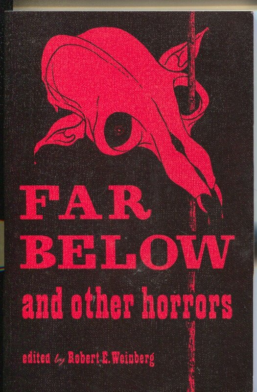 Far Below and Other Horrors 1974-pulp stories reprinted-Quinn-Howard-signed-VF